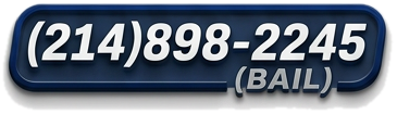 Call 214-898-BAIL(2245)